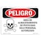 Signmission Safety Sign, OSHA Danger, 7" Height, 10" Width, Pesticide Storage Area Spanish OS-DS-D-710-LS-1524 - alternate 1
